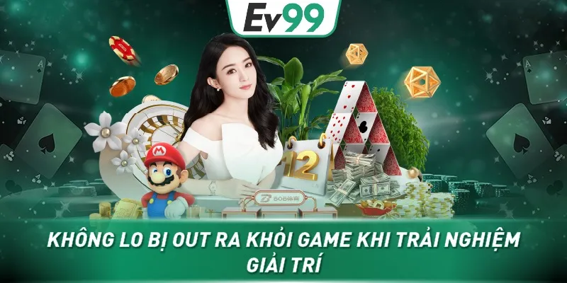 Trải nghiệm game mượt mà không lo giật lag hay out ra khỏi game